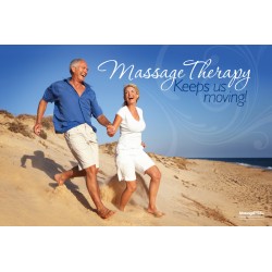 Massage Therapy Keeps Us Moving Poster