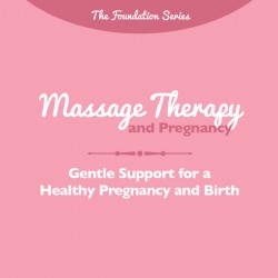 Massage Therapy and Pregnancy Brochure